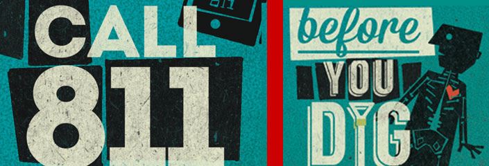 Call 811 - Before You Dig